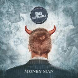 Big September : Moneyman
